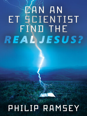 cover image of Can an ET Scientist Find the Real Jesus?